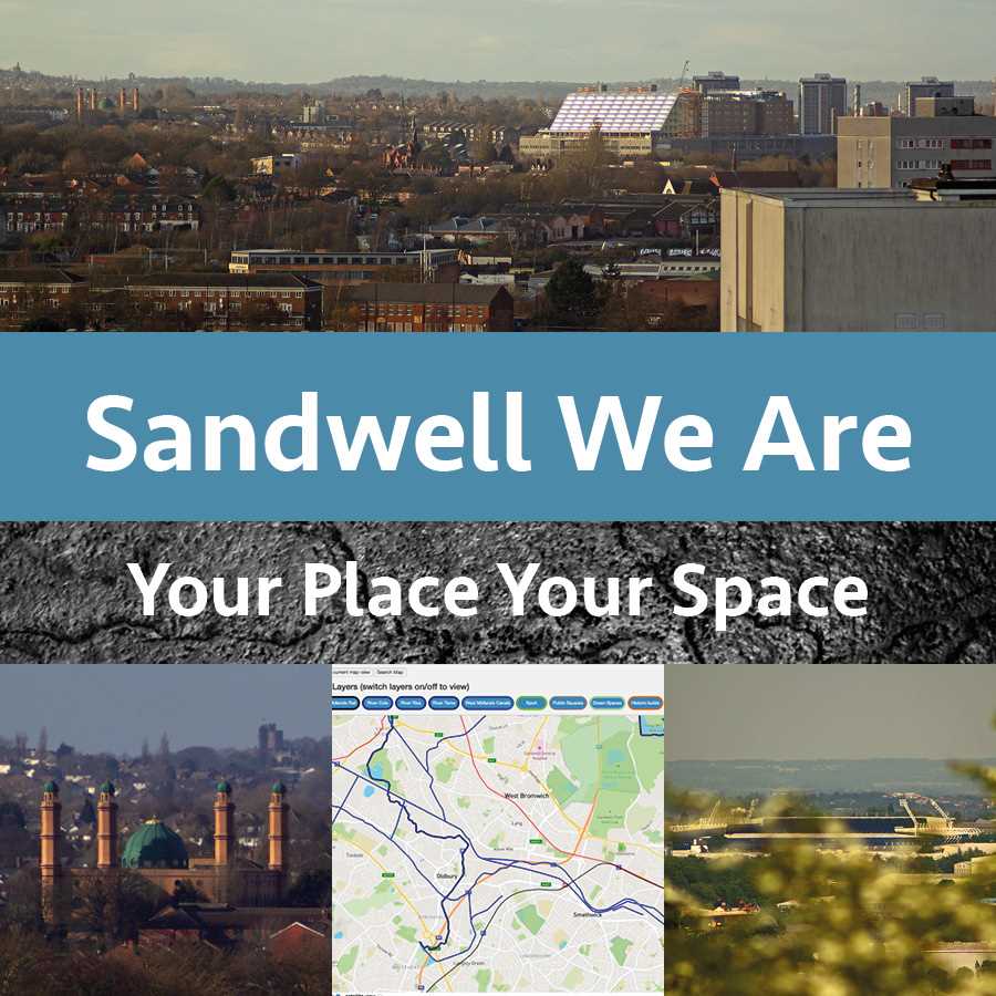 Sandwell We Are - Engaging, involving and inspiring community!